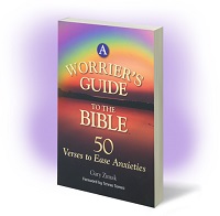 Popular speaker and author Gary Zimak offers fifty Scripture verses to help you stop worrying in his book - A Worrier's Guide To The Bible